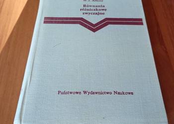 Równania różniczkowe zwyczajne / W. I. Arnold