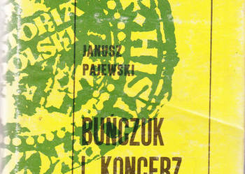 (02502) BUŃCZUK I KONCERZ (Z DZIEJÓW WOJEN POLSKO – TURECKIC