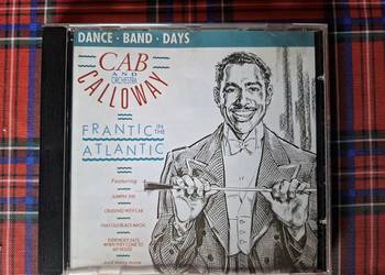 Cab and orchestra Calloway Frantic in the Atlantic CD
