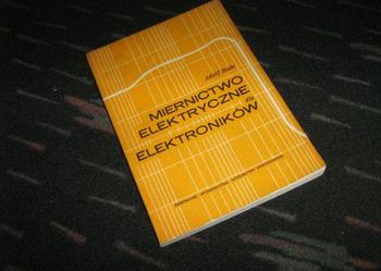 MIERNICTWO ELEKTRYCZNE DLA ELEKTRONIKÓW