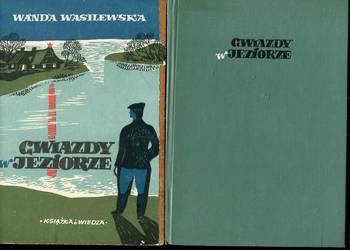 Gwiazdy w jeziorze - Wanda Wasilewska 2 egzemplarze