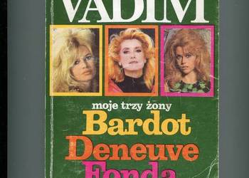 Moje trzy żony - Roger Vadim