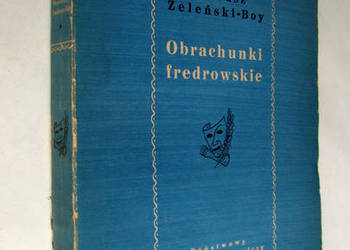 Obrachunki fredrowskie - Tadeusz Żeleński-Boy