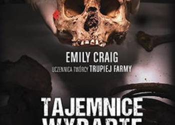 Tajemnice wydarte zmarłym 	 Craig Emily
