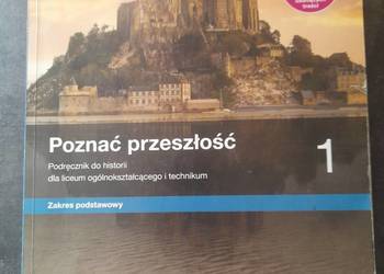 Poznać przeszłość Historia LO I Technikum