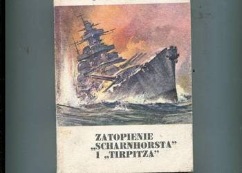 Zatopienie Scharnhorsta i Tirpitza