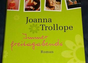 Immer freitagabends. Roman - Joanna Trollope