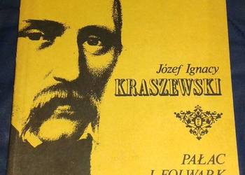 Pałac i folwark - Józef Ignacy Kraszewski