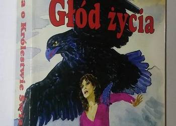 SAGA O KRÓLESTWIE ŚWIATŁA TOM 16 - GŁÓD ŻYCIA