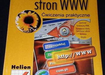 Tworzenie stron WWW. Ćwiczenia praktyczne - Maria Sokół