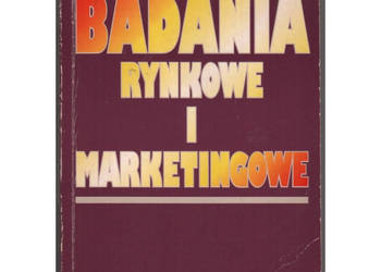 Badania rynkowe i marketingowe - Kramer Józefy Badania rynkowe i marketingowe - Kramer Józefy