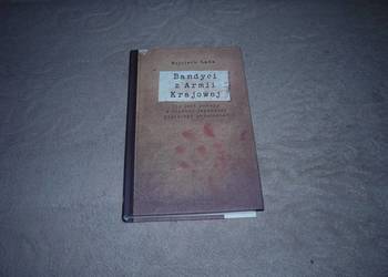 Bandyci z Armii Krajowej Bandyci z Armii Krajowej