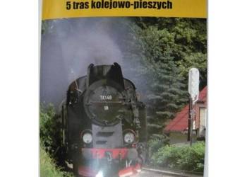 Koleją po Dolnym Śląsku 5 tras kolejowo-pieszych