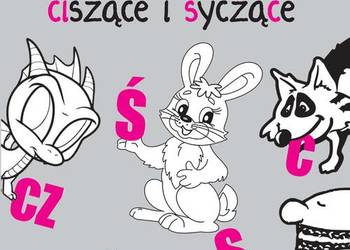 Wierszyki ćwiczące głoski szumiące, ciszące i syczące