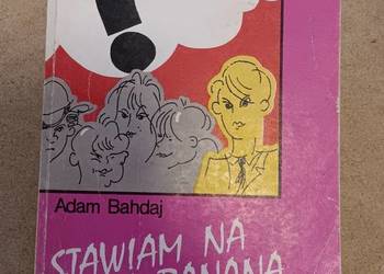 Adam Bahdaj - Stawiam na Tolka Banana