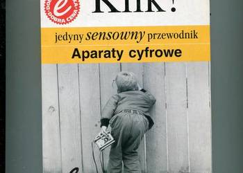 Klik ! jedyny sensowny przewodnik  Aparaty cyfrowe - White