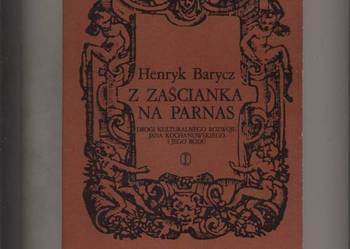 Z zaścianka na Parnas Drogi kulturalnego rozwoju Jana K Z zaścianka na Parnas Drogi kulturalnego rozwoju Jana K