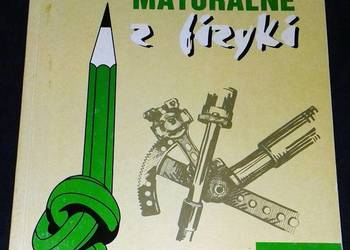 Fizyka. Tematy i zagadnienia maturalne. Matura - Janusz Kopecki
