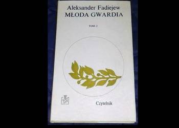 Młoda gwardia - Aleksander Fadiejew. Tom 2