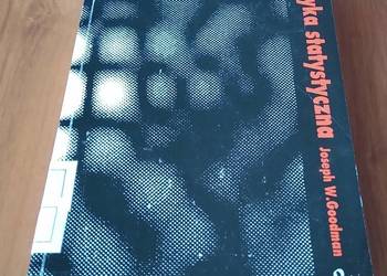 Optyka statystyczna / Joseph W. Goodman