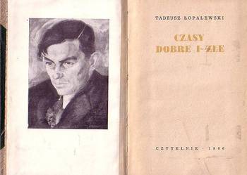 (9506) CZASY DOBRE I ZŁE – TADEUSZ ŁOPALEWSKI