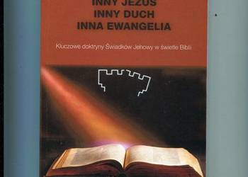 Inny Jezus inny Duch inna Ewangelia - Natan Chesed