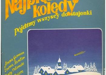 Najpiękniejsze kolędy – Pójdźmy wszyscy do stajenki