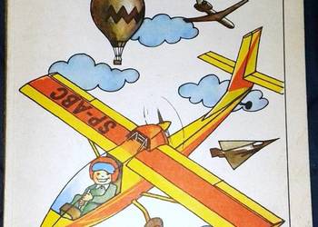 Kiedy i ty zostaniesz lotnikiem - Paweł Elsztein