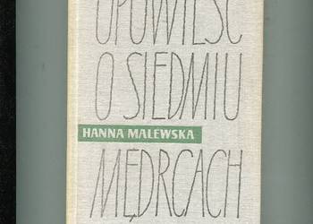 Opowieść o siedmiu mędrcach - Hanna Malewska