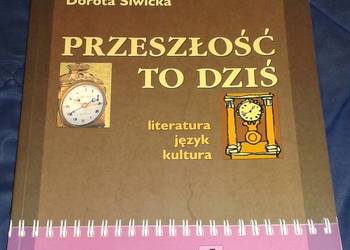 Przeszłość to dziś. Kl. 2 - Cz. 1 - Liceum - technikum.