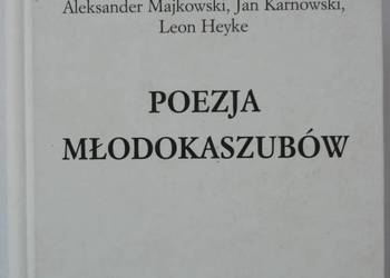 Poezja Młodokaszubów - Heyke Karnowski Majkowski