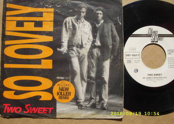 TWO SWEET--SO LOVELY ;Singiel winyl .