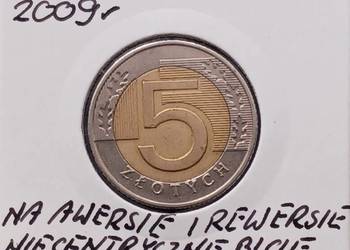 5 Złotych 2009 r. Destrukt na awersie i rewersie
