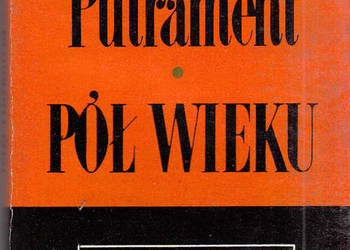 (02846) PÓŁ WIEKU „NATASZA” (NOWA WERSJA „RAPANUI”) – JERZY
