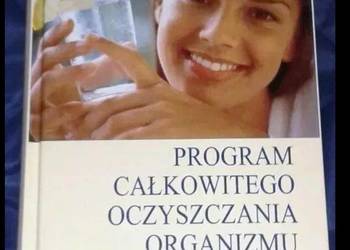 Program całkowitego oczyszczania organizmu - Jane Scrivner