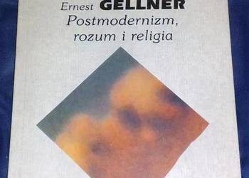 Postmodernizm, rozum i religia - Ernest Gellner