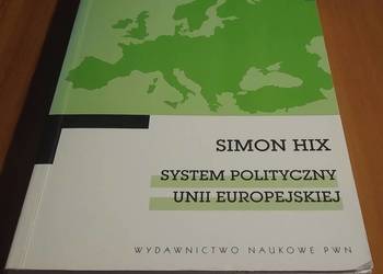 System polityczny Unii Europejskiej / Simon Hix System polityczny Unii Europejskiej / Simon Hix