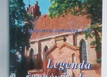 Legenda żarnowiecka - Borkowska Małgorzata