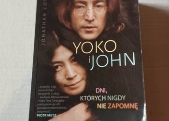 Jonathan Cott - Yoko i John- Dni których nigdy nie zapomnę.