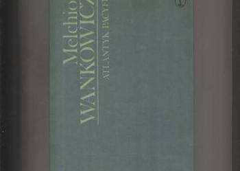 Atlantyk-Pacyfik - Wańkowicz