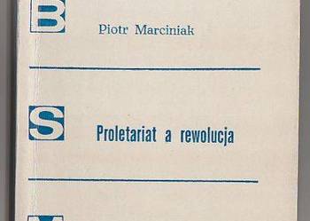 (7410) PROLETARIAT A REWOLUCJA (KSZTAŁTOWANIE SIĘ POGLĄDÓW K