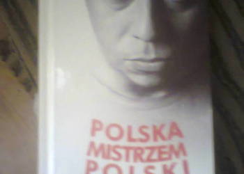 Polska mistrzem Polski - Krzysztof Varga