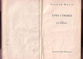 (6176) ŻYWI I UMARLI – PATRICK WHITE