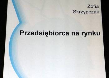 Przedsiębiorca na rynku -  Zofia Skrzypczak