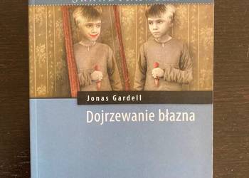 Jonas Gardell - Dojrzewanie błazna (literatura skandynawska)