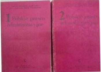 Polskie prawo administracyjne 2 tomy Polskie prawo administracyjne 2 tomy