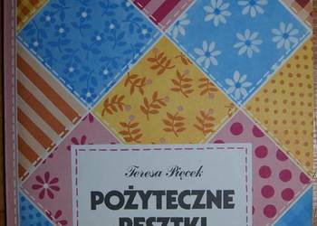 Teresa Pięcek - Pożyteczne resztki Teresa Pięcek - Pożyteczne resztki