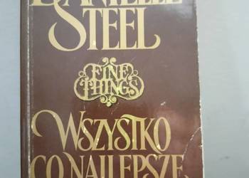 Wszystko co najlepsze Steel romanse literatura księgarnia kondratowicza Wszystko co najlepsze Steel romanse literatura księgarnia kondratowicza