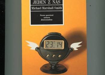 Jeden z nas - Michael Marshall Smith