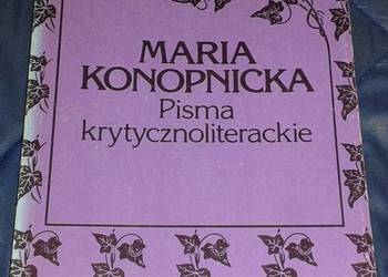 Pisma krytycznoliterackie. Tom 4 - Maria Konopnicka